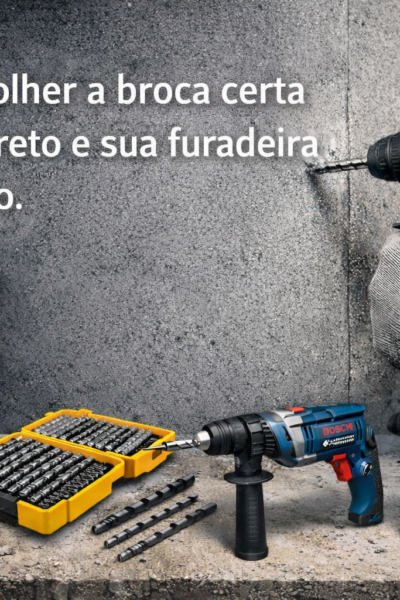 Como escolher a broca certa para concreto e sua furadeira de impacto